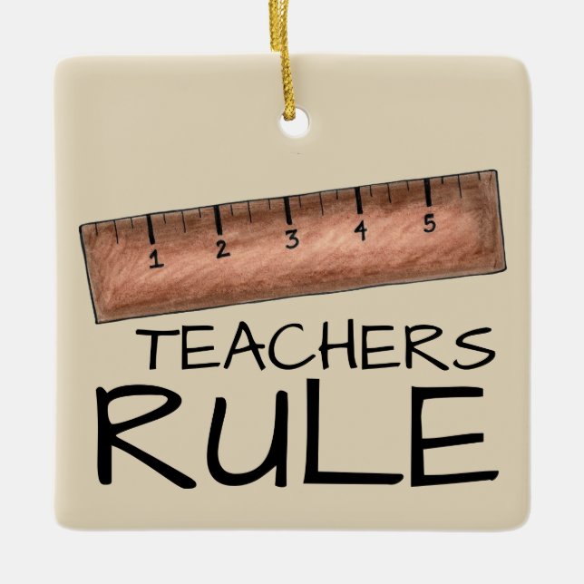 TEACHERS RULE School Teacher Wooden Ruler Class Ceramic Tree Decoration (Front)
