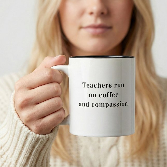 Teachers Run On Coffee Quote Mug (Creator Uploaded)
