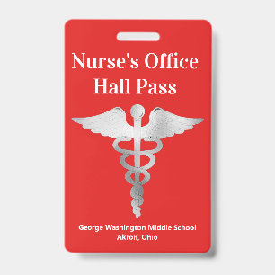 Teachers School Nurse Hall Pass Badge ID Badge