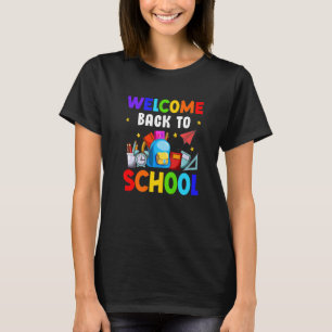 Teachers School Welcome Back To School T-Shirt