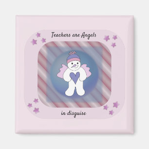 Teachers Snow Angels in Disguise Magnet