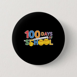 Teachers Students Funny 100 Days Of School Softbyl 6 Cm Round Badge