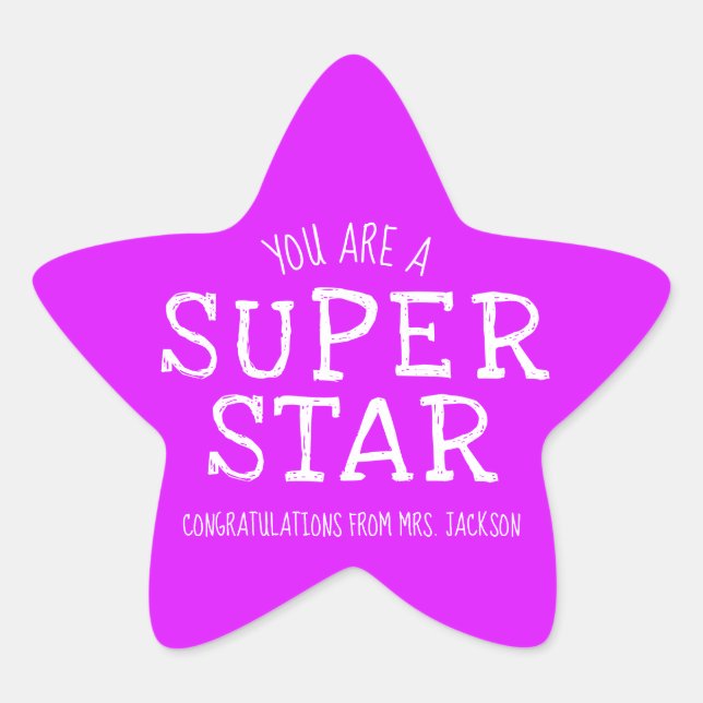 Teachers Super Star Congratulations Sticker (Front)