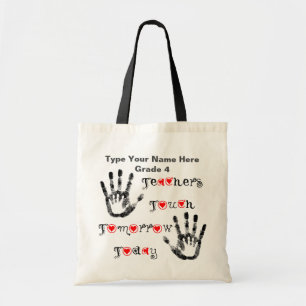 Teachers Touch Tomorrow Today - Personalise Bag