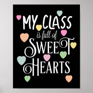 Teachers Valentines Day Cl Full Of Sweethearts Poster
