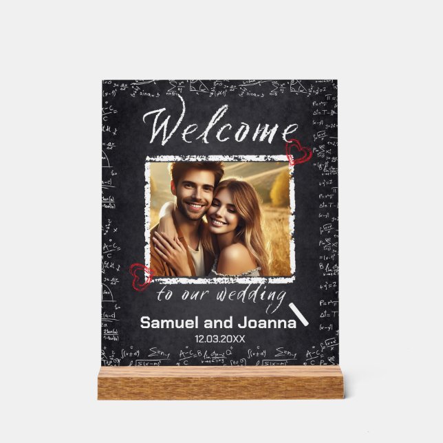 Teachers Wedding Chalk Board Welcome  Acrylic Sign (Front)