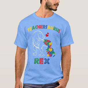 Teachersaurus Re Autismeacher Dinosaur Men Women G T-Shirt
