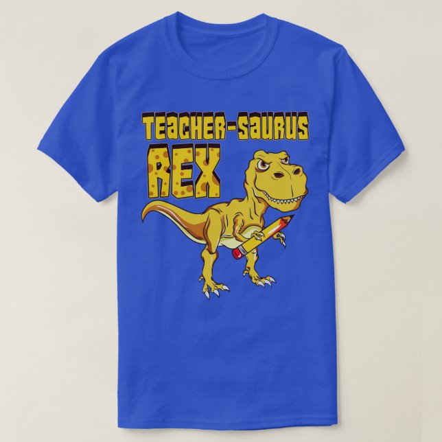 Teachersaurus Rex Dinosaur lover T-Shirt (Design Front)
