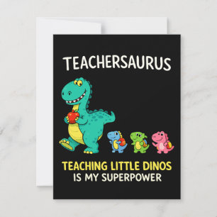 Teachersaurus teacher humour with little dinosaurs invitation