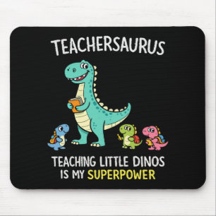 Teachersaurus teacher humour with little dinosaurs mouse mat