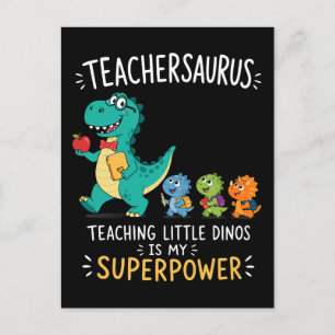 Teachersaurus teacher humour with little dinosaurs postcard