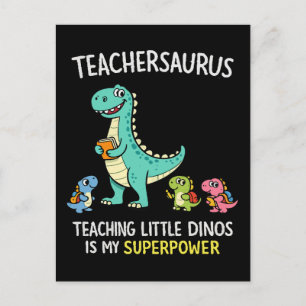 Teachersaurus teacher humour with little dinosaurs postcard