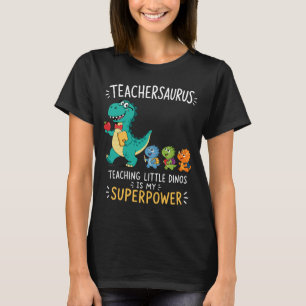 Teachersaurus teacher humour with little dinosaurs T-Shirt