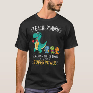 Teachersaurus teacher humour with little dinosaurs T-Shirt