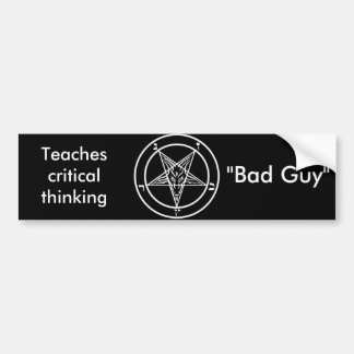 Teaches critical thinking Bumper Sticker