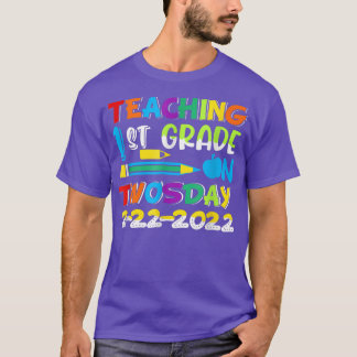 Teaching 1st Grade On Twosday 2 22 22 Teacher Grou T-Shirt