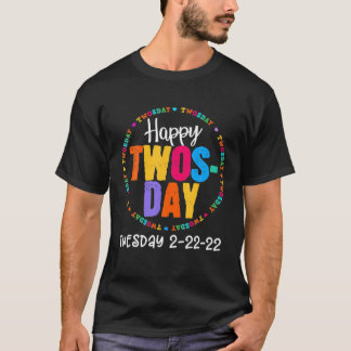 Teaching 2Nd Grade On Twosday 2/22/2022 Funny Math T-Shirt