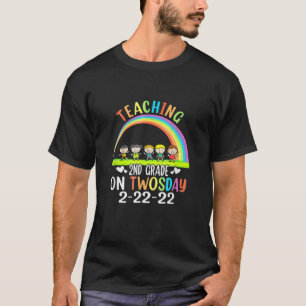 Teaching 2Nd Grade On Twosday 2-22-22 22Nd Februar T-Shirt