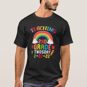 Teaching 2Nd Grade On Twosday 2-22-22 Valentines G T-Shirt