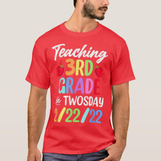 Teaching 3rd Grade On Twosday 22222 22nd February  T-Shirt