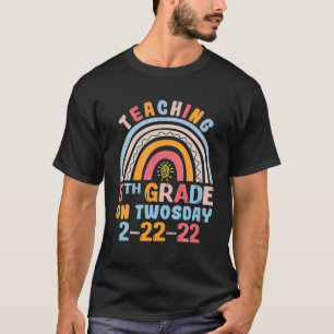 Teaching 5Th Grade Aka Math Lover On Twosday 2-22- T-Shirt