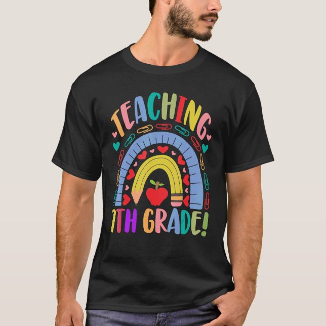 Teaching 7th Grade School Rainbow  Acedamic T-Shirt (Front)