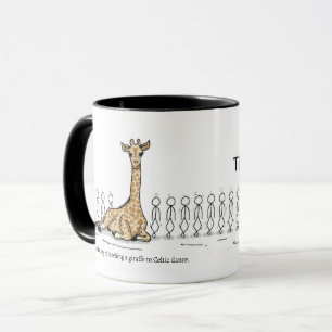 Teaching a Giraffe To Celtic Dance Coffee Mug