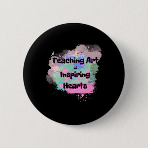 Teaching Art 6 Cm Round Badge