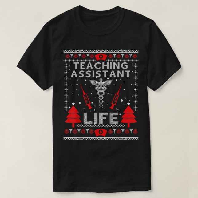 Teaching Assistant Life Ugly Christmas Sweaters Ma (Design Front)