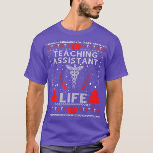Teaching Assistant Life Ugly Christmas Sweaters Ma