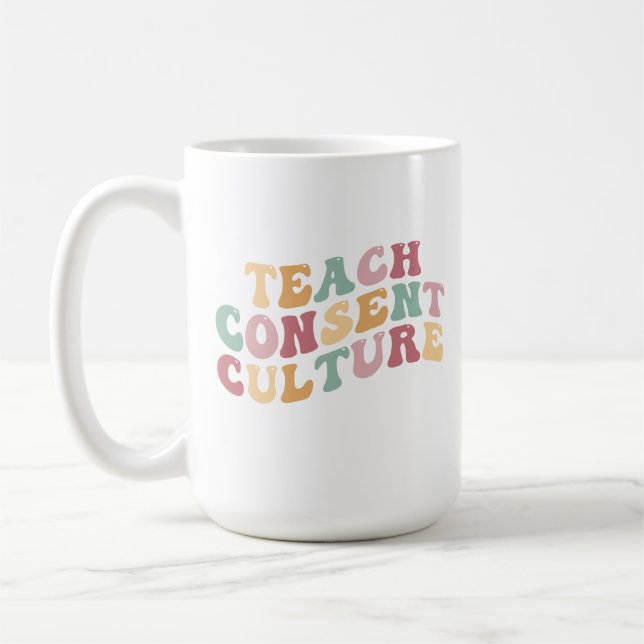 Teaching Consent Culture Coffee Mug (Left)