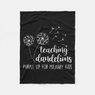 Teaching Dandelion Purple Up for Military Kids Fleece Blanket