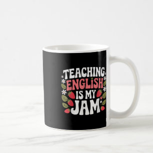 Teaching English Is My Jam Teacher Back To School Coffee Mug