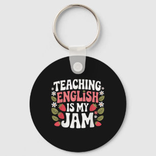 Teaching English Is My Jam Teacher Back To School Key Ring