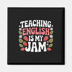 Teaching English Is My Jam Teacher Back To School  Magnet