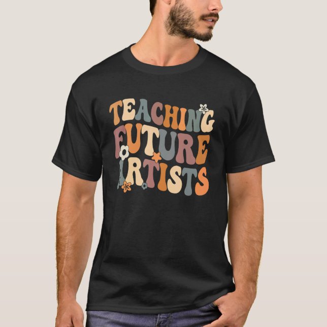 Teaching Future Artists Retro Teacher Students Men T-Shirt (Front)