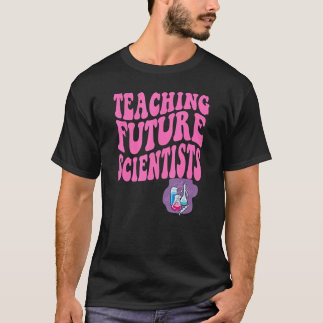 Teaching Future Artists Retro Teacher Students Sci T-Shirt (Front)