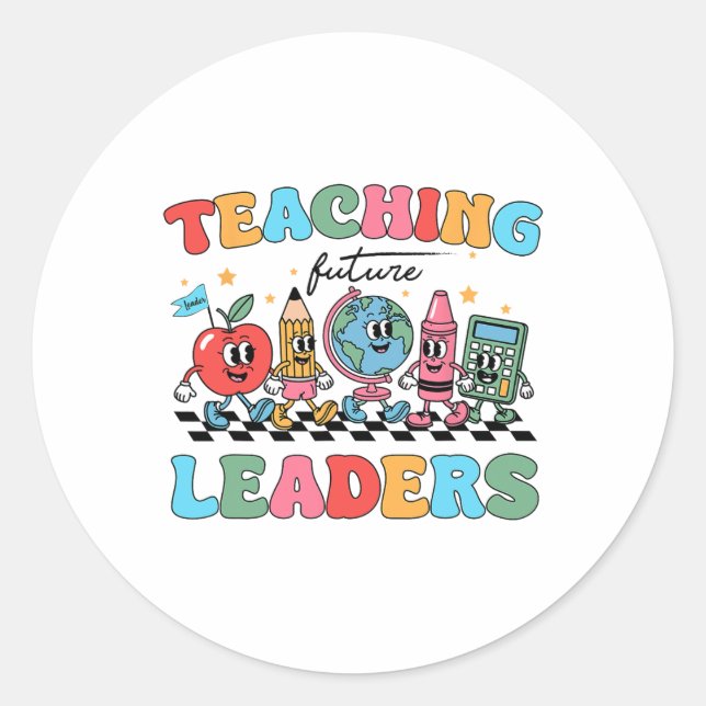 Teaching Future Leaders Back To School Groovy Teac Classic Round Sticker (Front)