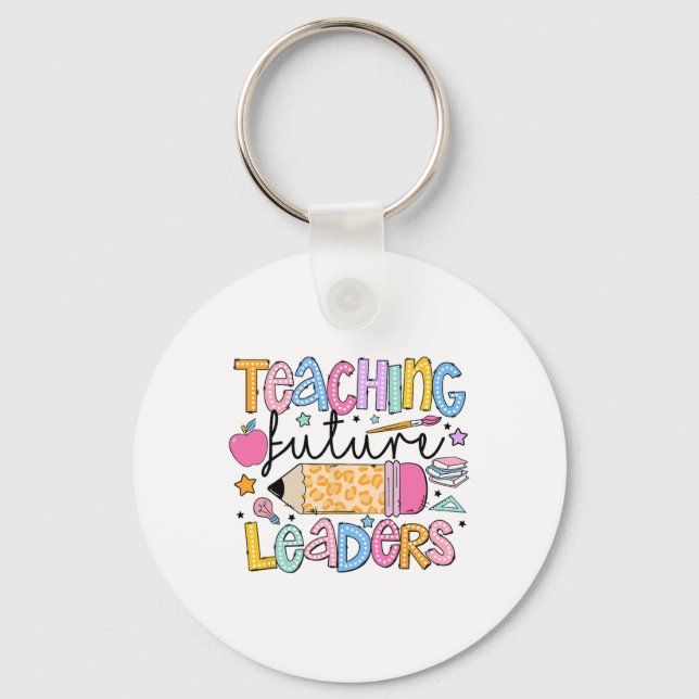 Teaching Future Leaders Back To School Groovy Teac Key Ring (Front)