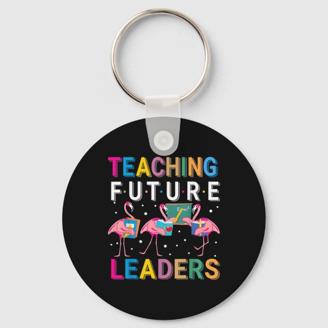 Teaching Future Leaders Flamingo Teacher Back To S Key Ring (Front)
