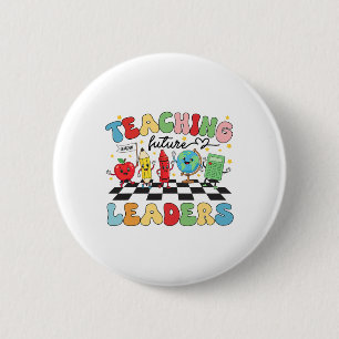 Teaching Future Leaders Groovy Teacher Back To Sch 6 Cm Round Badge