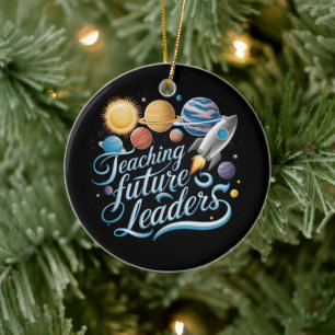 Teaching Future Leaders Space Planet Teacher Ceramic Tree Decoration