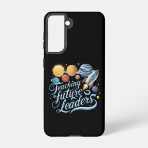 Teaching Future Leaders Space Planet Teacher Samsung Galaxy Case