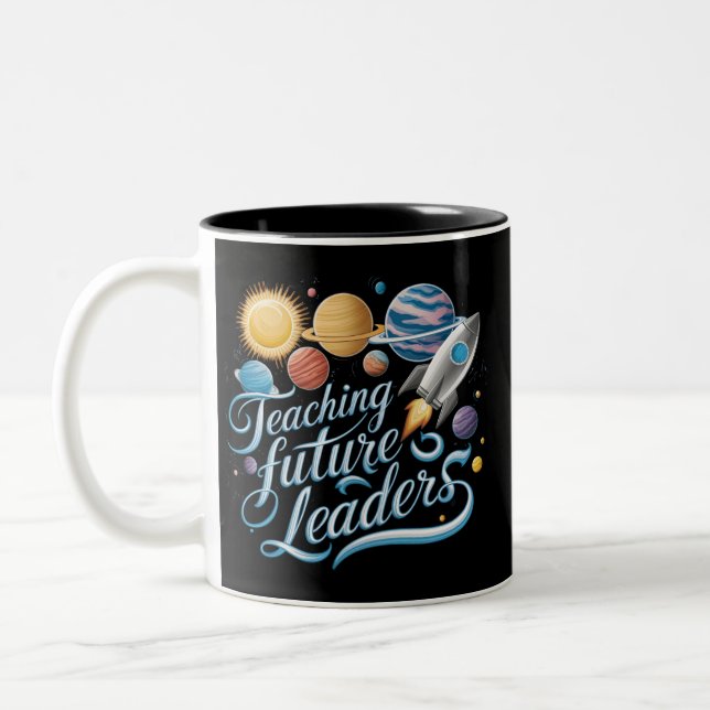 Teaching Future Leaders Space Planet Teacher Two-Tone Coffee Mug (Left)