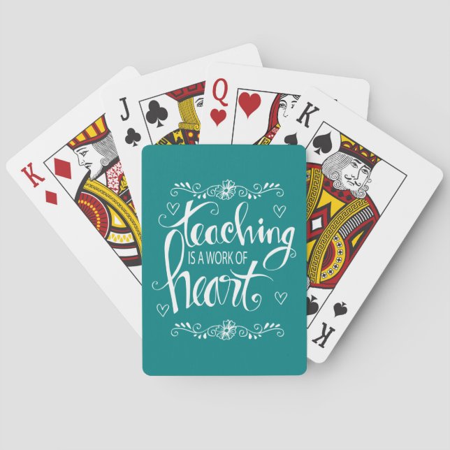 Teaching Is A Work Of Heart | Cute Phrase Playing Cards (Back)