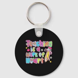 Teaching Is A Work Of Heart Pencil Bow Teacher Val Key Ring