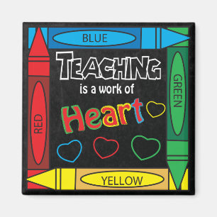 Teaching is a work of heART Square Magnet