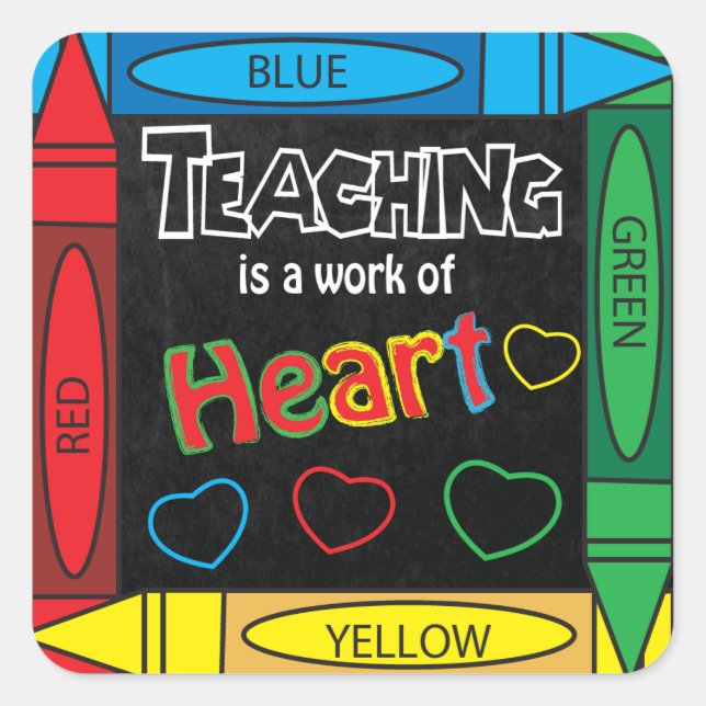 Teaching is a work of heART Square Sticker (Front)
