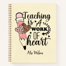Teaching is a Work of Heart teacher appreciation 