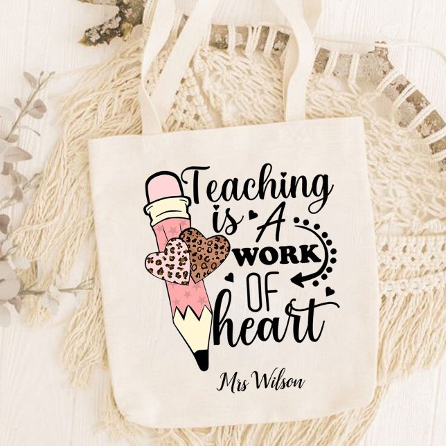 Teaching is a Work of Heart teacher appreciation  Tote Bag (teaching is a work of heart tote bag, teacher gift, teacher)